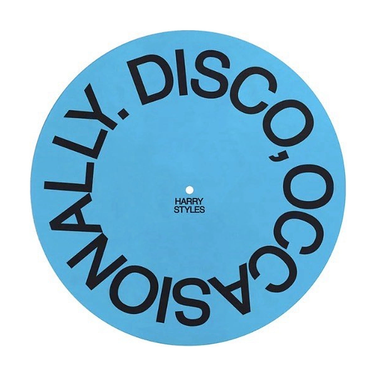Light blue Harry Styles felt slipmat printed DISCO, OCCASIONALLY. around the edge with a HARRY STYLES mark at the center